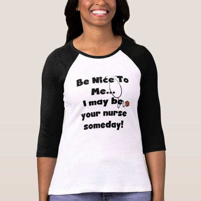 Be Nice Nurse T-shirt (Front)