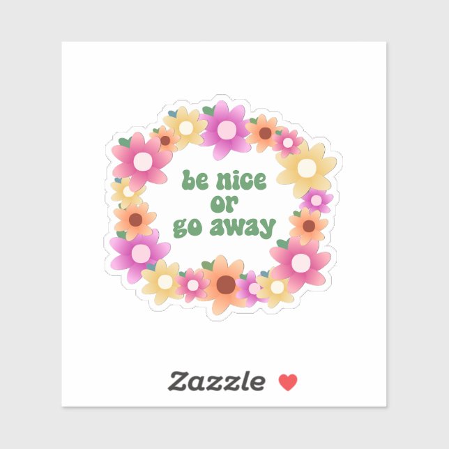 Be Nice or Go Away (Sheet)