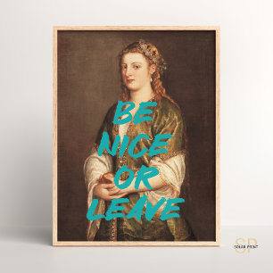 Be Nice Renaissance Painting Feminist Wall Art
