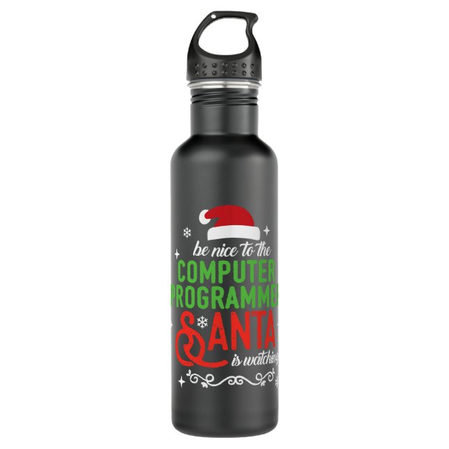Be Nice to Computer Programmer Christmas Santa is  710 Ml Water Bottle (Front)