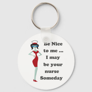 Be nice to me key ring