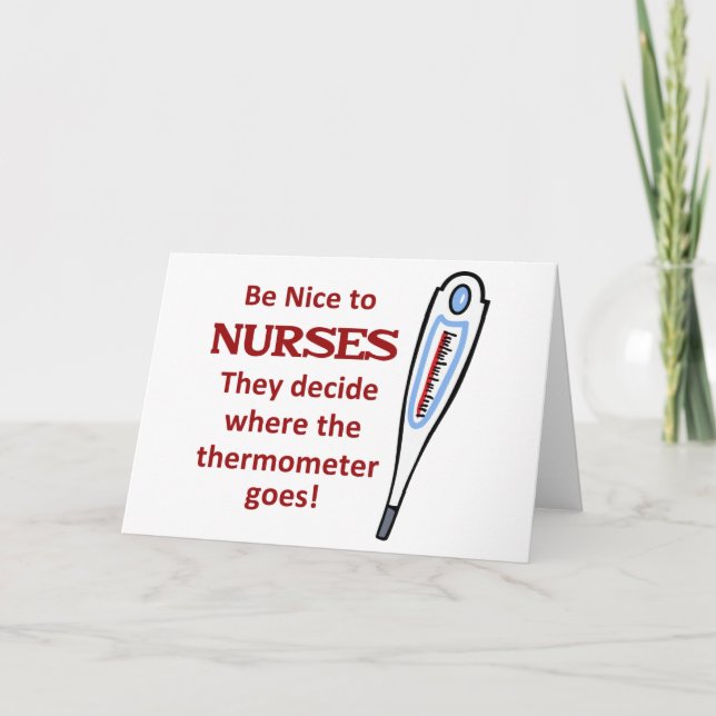 Be Nice to Nurses Card (Front)