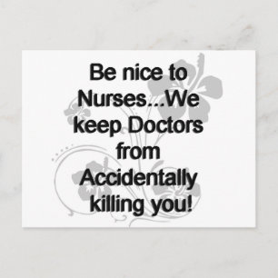 BE NICE TO NURSES POSTCARD