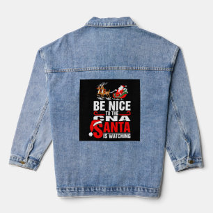 Be Nice To The Cna Santa Is Watching Denim Jacket