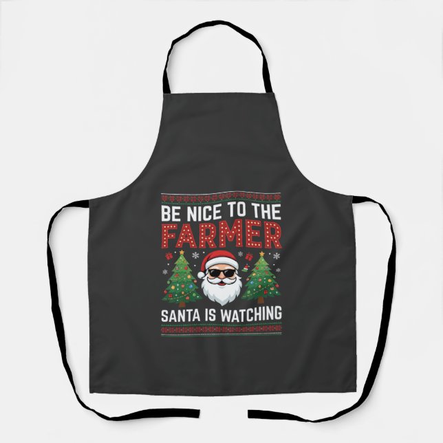Be Nice To The Farmer Santa Christmas Apron (Front)
