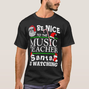 Be Nice to the Music Teacher Black T-Shirt