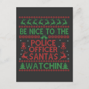 Be Nice To the Police Officer Santa's Watching Announcement Postcard