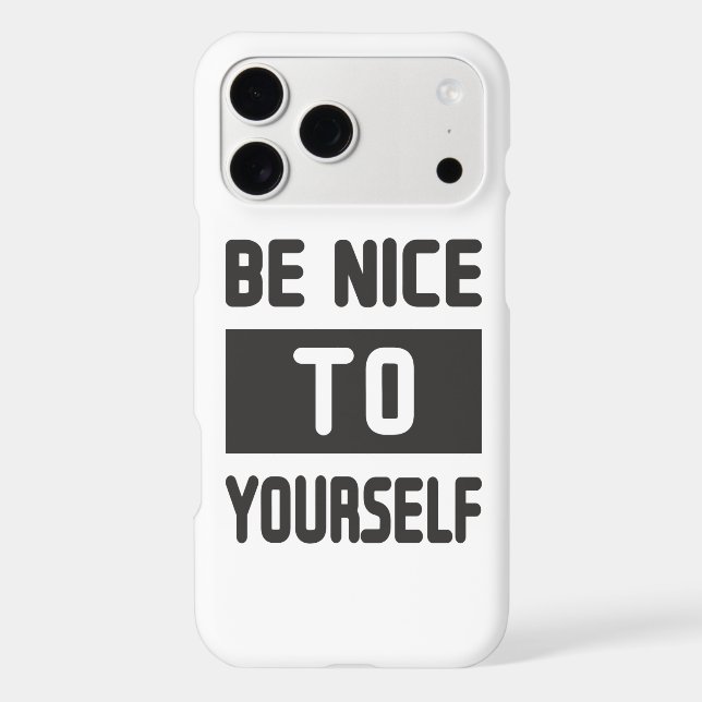 Be nice to yourself (Back)