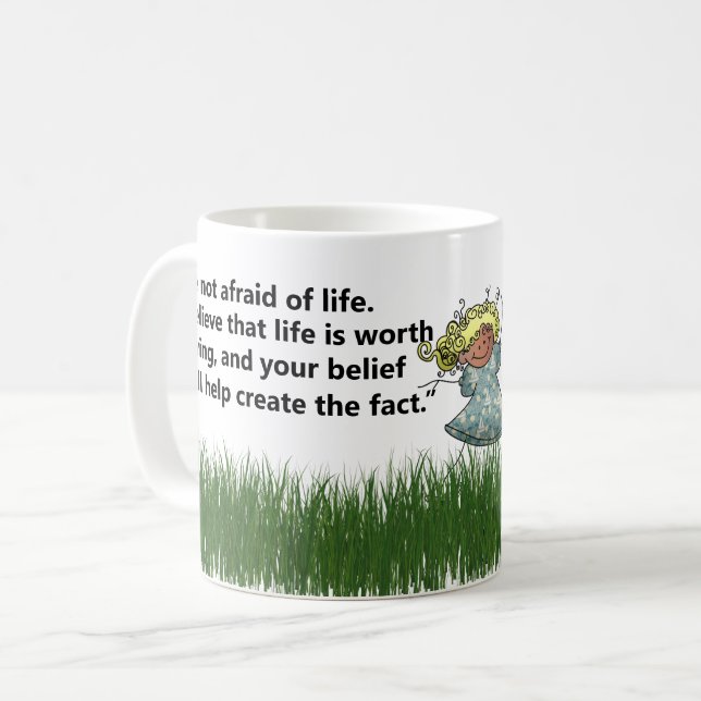 Be Not Afraid: Inspirational Life Quote Coffee Mug (Front Left)