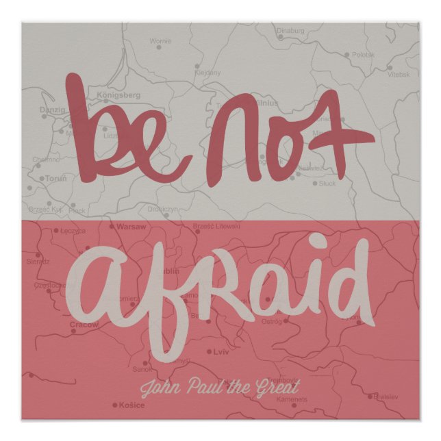 Be not afraid poster (Front)