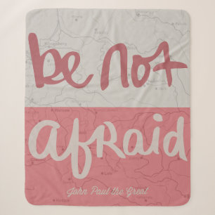 Be not afraid sherpa blanket