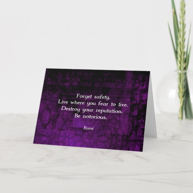 Be Notorious Rumi Inspirational Quote Card (Front)