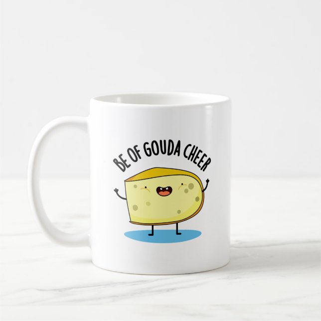 Be Of Gouda Cheer Funny Cheese Pun   Coffee Mug (Left)