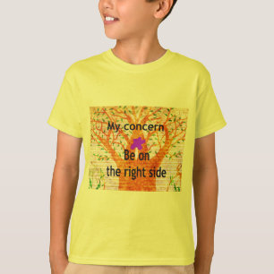 Be on the right side T-Shirt