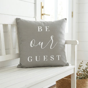 Be Our Guest   Editable Colours   Modern Farmhouse Cushion