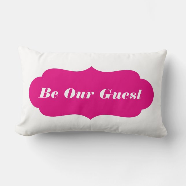 Be Our Guest (Or Custom Text) Lumbar Cushion (Front)