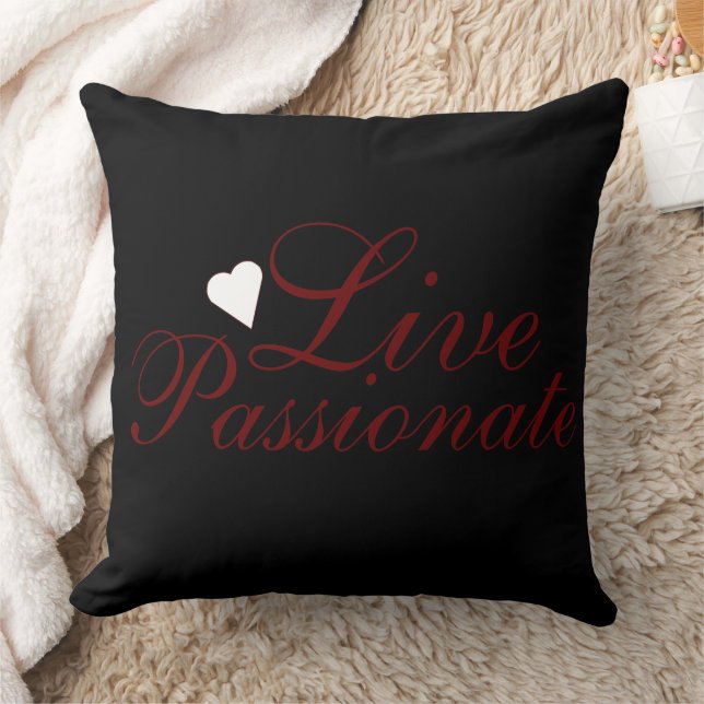 Be Passionate Throw Pillow (Blanket)