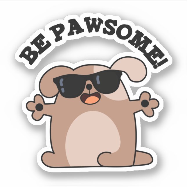 Be Pawsome Funny Awesome Dog Pun  (Front)