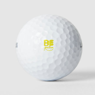 Be Positive, so that life can be Beautiful Golf Balls