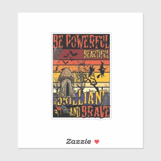 Be Powerful Beautiful Brilliant Halloween Mushroom (Sheet)