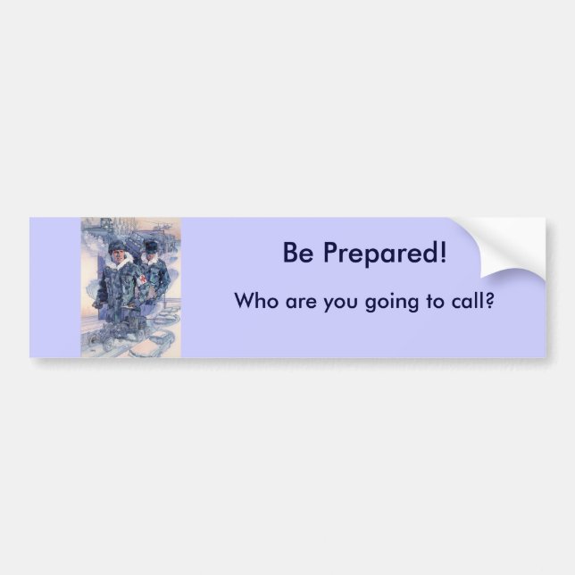 Be Prepared! Bumper Sticker (Front)