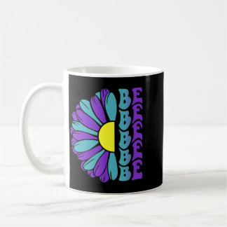Be Prevention Awareness Suower Coffee Mug