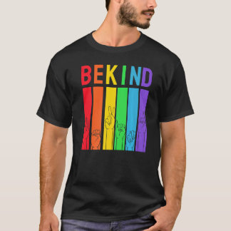 Be Pride Kind Lgbtq Rainbow Colours Graphic Parade T-Shirt