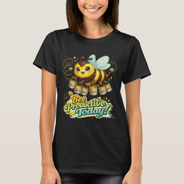 Be Productive T-Shirt (Front)