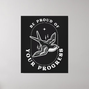 Be Proud of Your Progress Motivational Quote Canvas Print