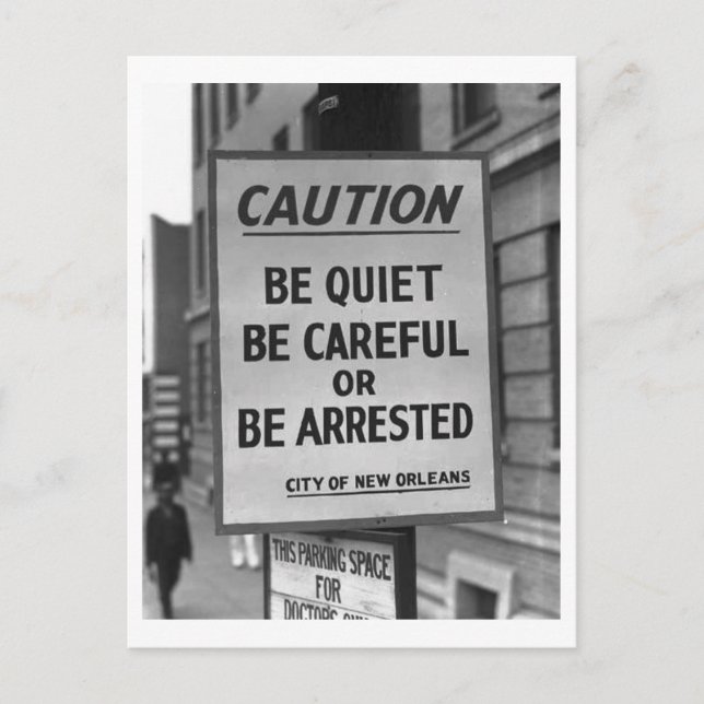 Be Quiet, Be Careful, Be Arrested Vintage Postcard (Front)