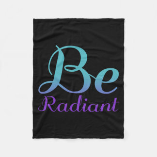 Be Radiant Prevention Awareness Design Fleece Blanket