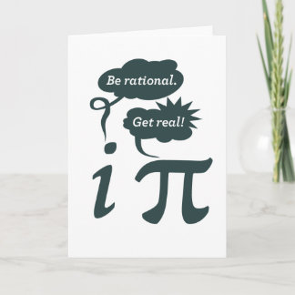 be rational! get real! card