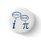 Be Rational Get Real Imaginary Math Pi