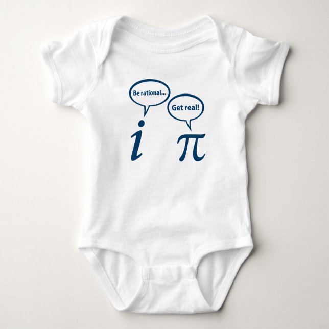 Be Rational Get Real Imaginary Math Pi T-Shirt (Front)