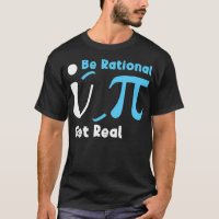 Be Rational Get Real Math Joke Statistics Pun Math