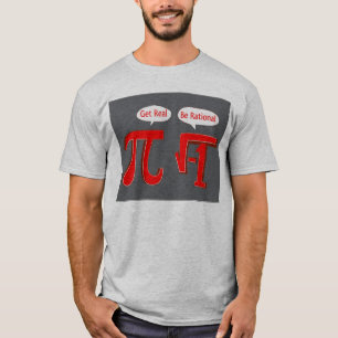 Be Rational T-Shirt
