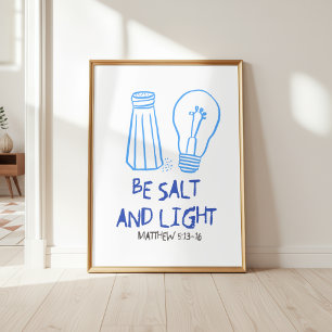 Be Salt and Light Matthew 5:13-16 Wall Art