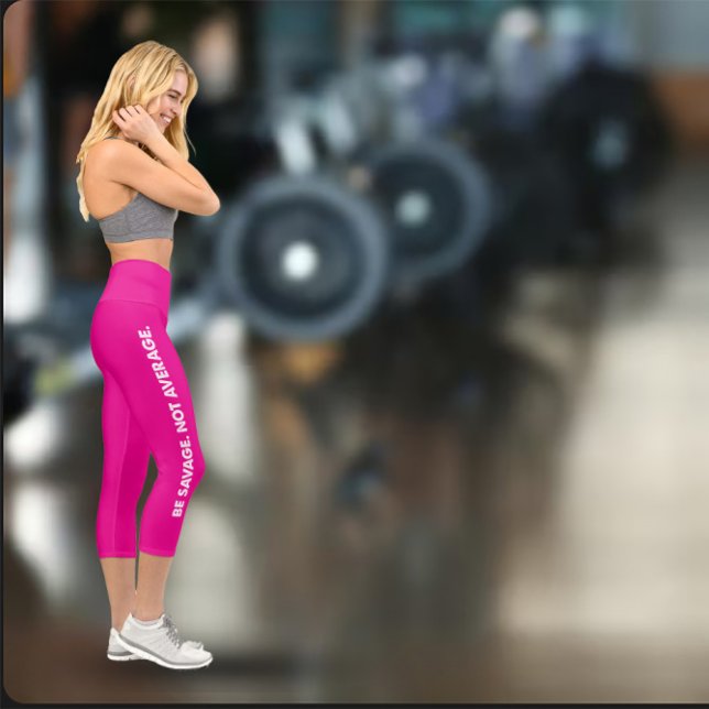 Be Savage Not Average Exercise Capri Leggings (Creator Uploaded)