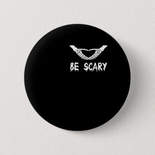 Be Scary Halloween Skeleton Over Heart 6 Cm Round Badge