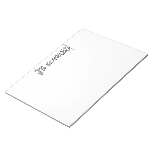 Be Schooled-II  Notepad (Angled)