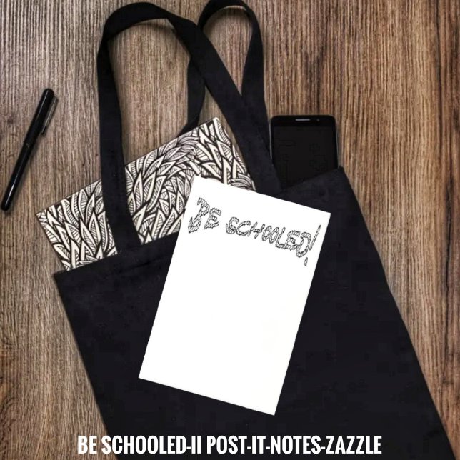 Be Schooled-II Post-it Notes (Creator Uploaded)