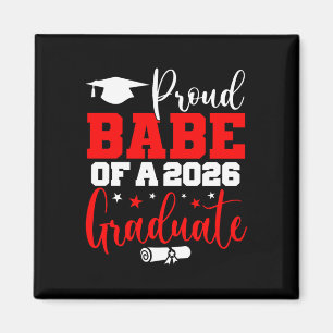 Be Senior 2026 Proud Be Of A Cl Of 2026 Graduate P Magnet
