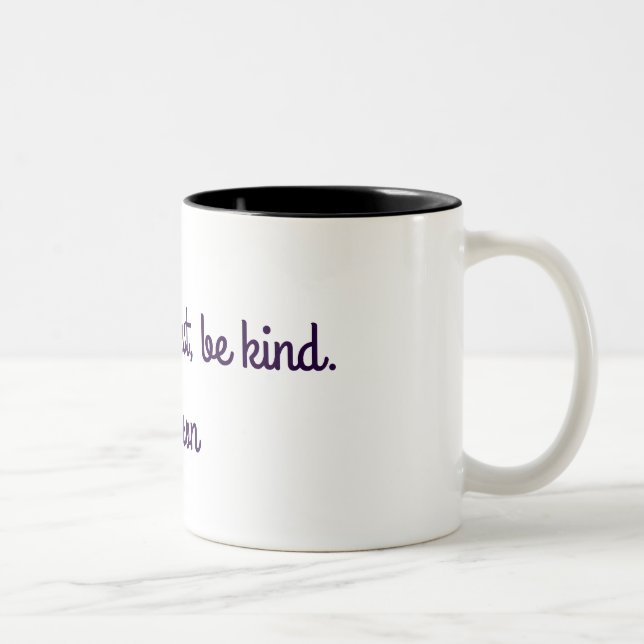 Be silly, be honest, be kind. - emerson Two-Tone coffee mug (Right)