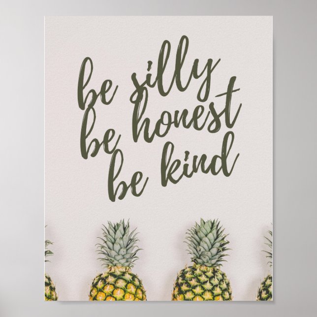 Be Silly Be Honest Be Kind Poster (Front)
