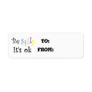 Be Silly It's ok-christmas label