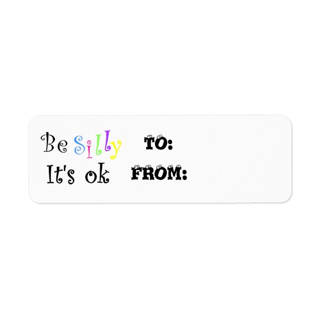 Be Silly It's ok-christmas label (Front)
