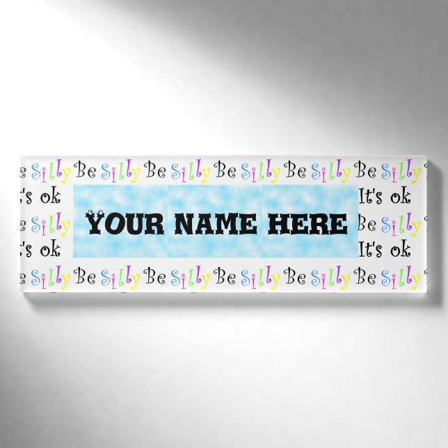 Be Silly It's Ok!-name tag (Front)