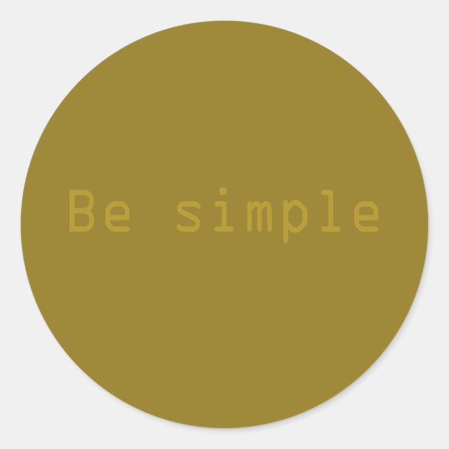 Be simple classic round sticker (Front)