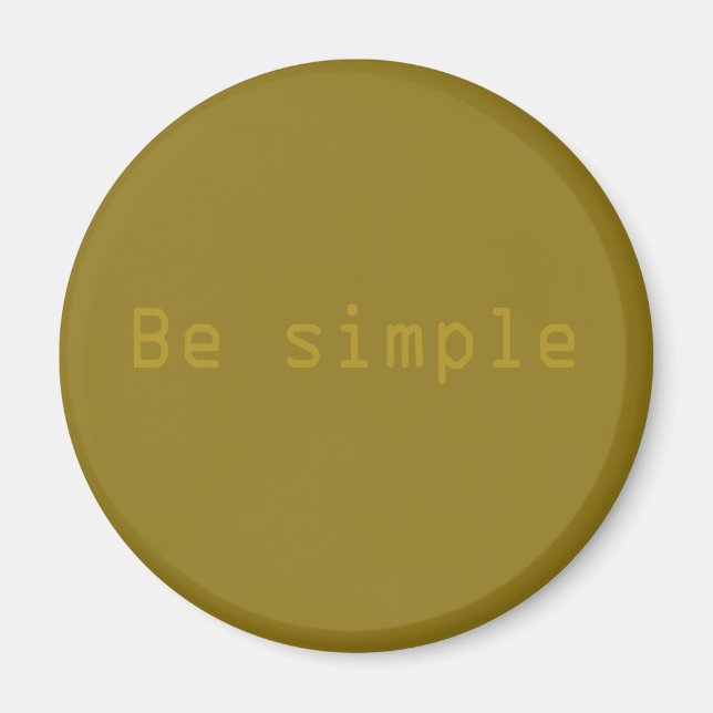 Be simple magnet (Front)