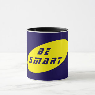 Be Smart Ceramic Mug for Daily Motivation